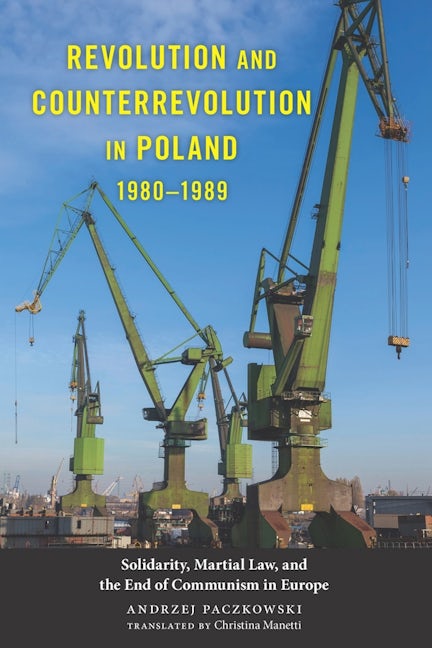Book cover image for Revolution and Counterrevolution in Poland, 1980-1989 ISBN: 9781580465366